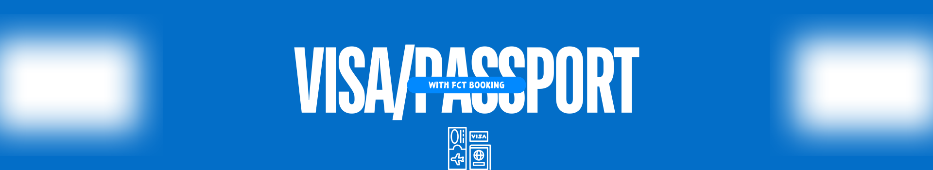 DỊCH VỤ HỖ TRỢ LÀM VISA/ PASSPORT